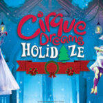 Cirque Dreams Holidaze